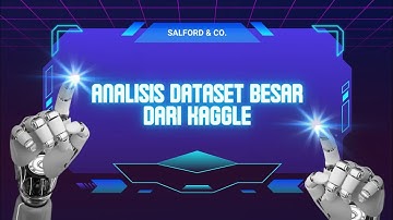 Analisis Dataset Besar dari Kaggle