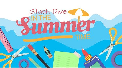 "Gabby Girl" | Summer Stash Dive Series | Scrapbook Process