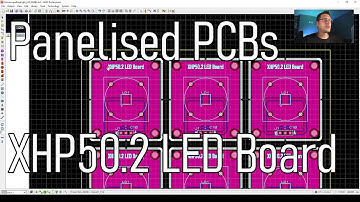 SDG #165 Designing some panelised PCBs for high power LEDs (Cree XHP 50.2)
