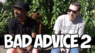 BAD ADVICE 2