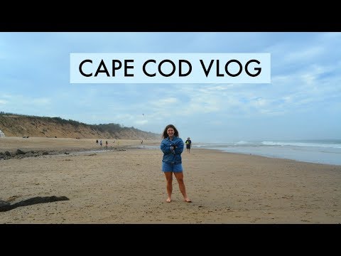 Cape Cod Vlog | Summer 2018