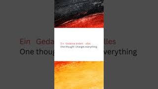 ⚫ 🔴 🟡 Ein Gedanke ändert alles #germanlanguage