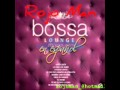 la chica de humo-bossa lounge