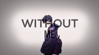 ♪ Nightcore - Without Me (Deeper Version) 💔 Resimi