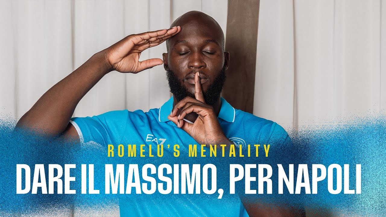 Emozioni, ambizione, mentalità: Napoli, Romelu Lukaku si presenta