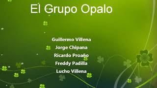 Grupo Opalo Breve Historia