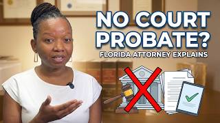 Do You Have to Go to Court for Probate in Florida? (Here’s What to Expect)