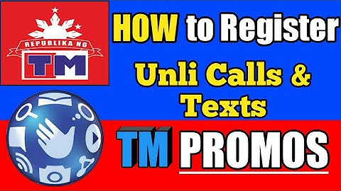 GLOBE/TM/How to register Unli Calls & Texts/Tm Promos 2020
