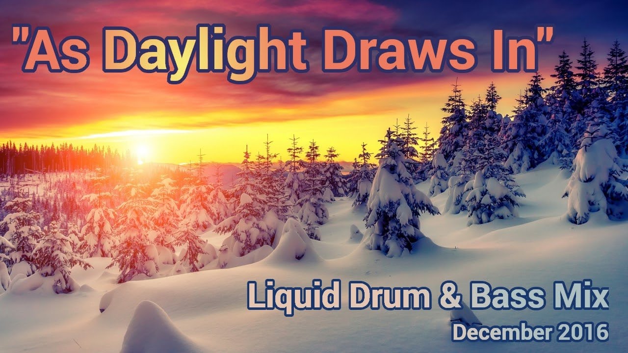 ► Liquid Drum & Bass Mix -