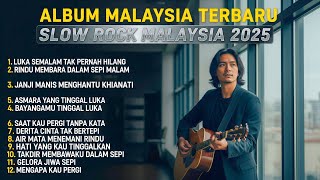 Playlist Slow Rock Melayu Terbaru 2025 – Lagu Cinta Abadi dan Rindu Mendalam Paling Enak Didengar