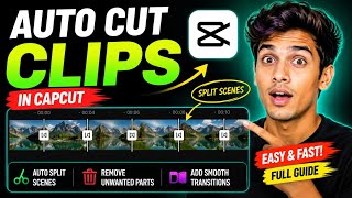 CapCut Auto Cut Feature Explained | Split Scenes Fast