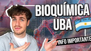 Estudiar BIOQUÍMICA en la UBA ¿Cómo es? Todo lo que tenes que saber