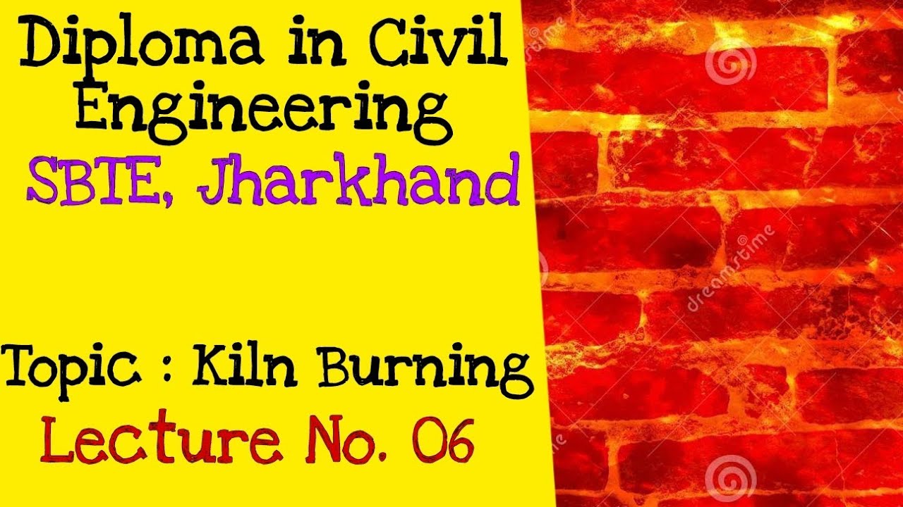 6 Bricks Kiln Burning Intermittent kilns SBTE/JUT Jharkhand I