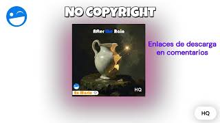 After The Rain - Ex Music Hq - No Copyright Music