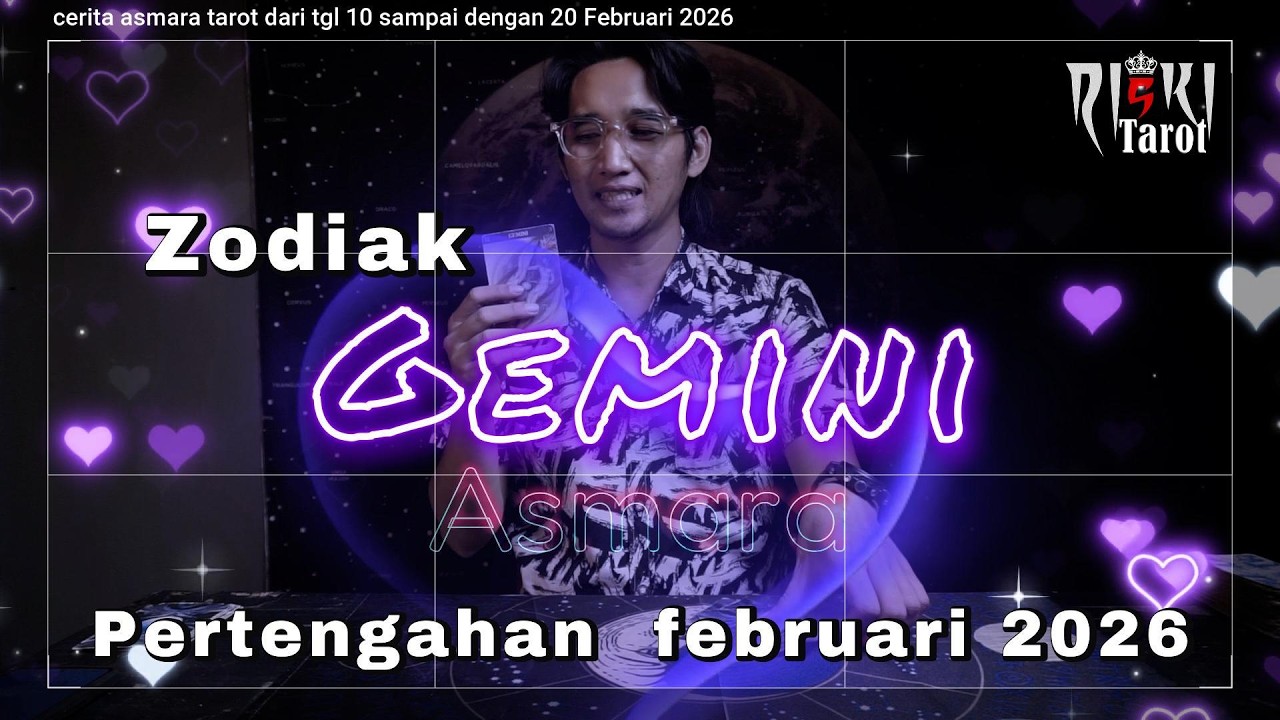 Zodiak Gemini cerita kisah asmara pertengahan bulan februari 2026 dari tgl 10 sampai 20 februari