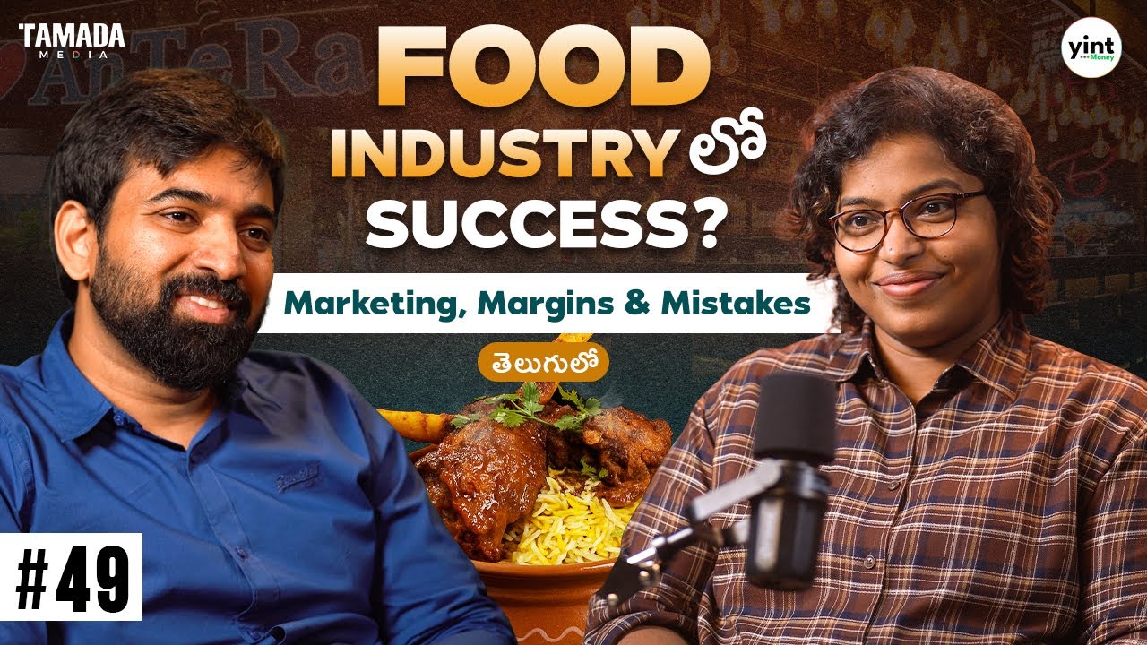 Don’t Miss This If You Want to Start a Restaurant Business | Ep #49 | Telugu Podcast | Yint Money.