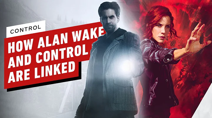 How Control and Alan Wake Are Linked