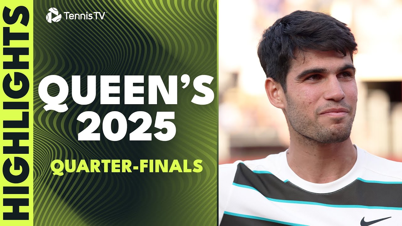 Alcaraz vs Rinderknech; Draper, Lehecka, Rune & More | Queen's 2025 Quarter-Finals Highlights