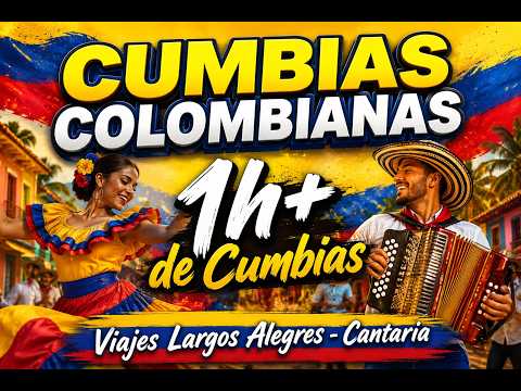 Cumbias Colombianas - Viajes Largos Alegres - Tributo a Colombia - Canciones ia en Español