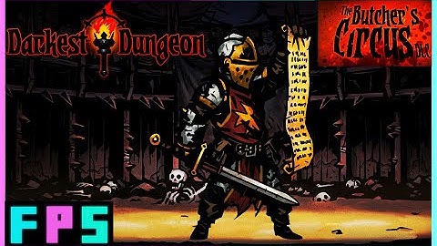 The Mob Rallies To The Underdog! | Darkest Dungeon Butcher