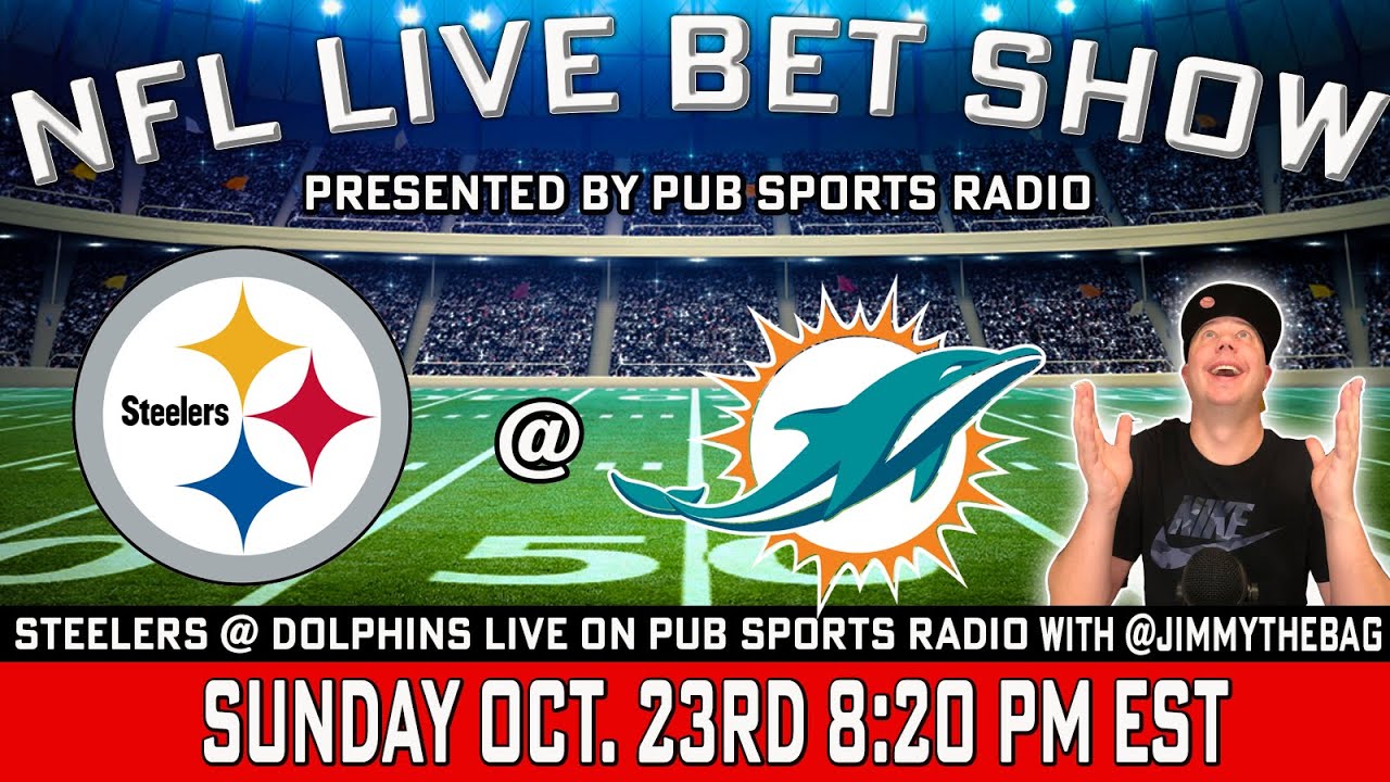 Pittsburgh Steelers vs Miami Dolphins LIVE Bet Stream NFL Football Week 7 l