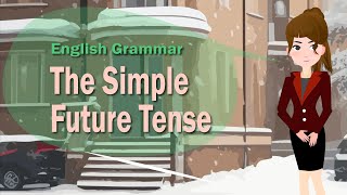 Future Simple Tense | English Grammar