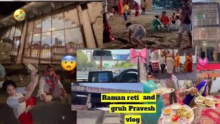 Raman reti mathura vlog and gruh Pravesh 🫶🏻❤️#vlog #mathura #ramanretigokul @yogitavlogs377 
