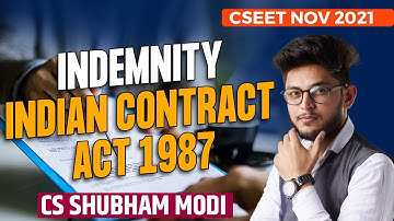 INDEMNITY Indian Contract Act 1872 CSEET  NOV 2021