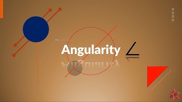 Angularity