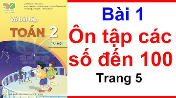 Vở Bài Tập Toán Lớp 2 Kết Nối Tri Thức – Bài 1 Ôn Tập Các Số Đến 100 – Trang 5
