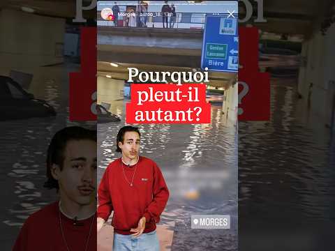 Pourquoi pleut-il autant