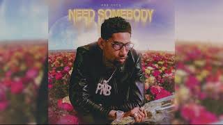 [Official Clean] PnB Rock - Need Somebody