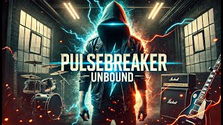 Kingdom of Thunder - Pulsebreaker Unbound