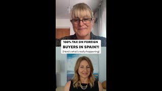 Is Spain Really Going to Charge 100 Tax on Foreign Buyers? #shorts