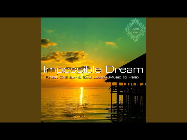 Zelonka - Impossible Dream