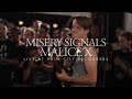 Rain City Sessions - Misery Signals Malice X
