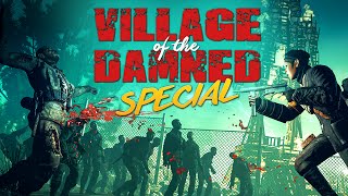 SPECIAL - VILLAGE OF THE DAMNED (Zombie Army Trilogy)