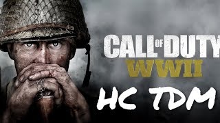 Call of Duty WWII HC TDM