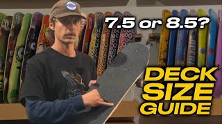 What size deck should I get? A Beginners Guide to Skateboard Deck Sizing