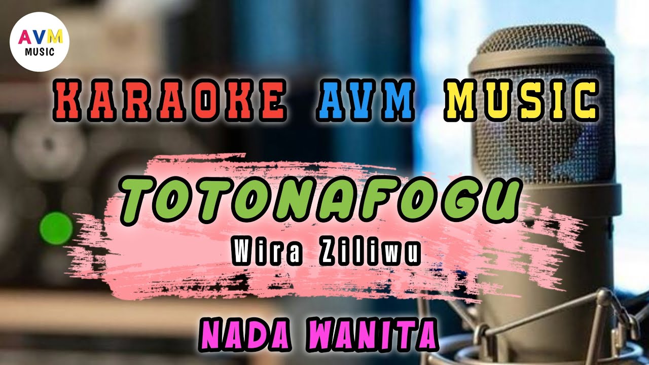 Karaoke Nias || Totonafogu - Wira Ziliwu || Nada Wanita