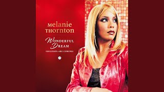 Video thumbnail of "Melanie Thornton - Wonderful Dream (Holidays Are Coming) (Winter Wonderland Mix '04)"