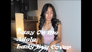 Download Lagu Easy On Me 'Adele' Lady Eve Cover MP3