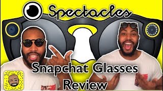 Snapchat Spectacles Review