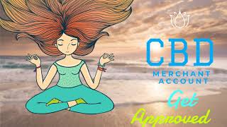 How to Get a CBD Merchant Account - Sacramento -  Ecommerce Woocommerce CBD Merchant Account