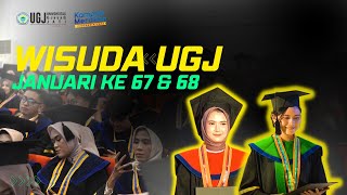 CUPLIKAN WISUDA UGJ KE 67 \u0026 68 2023