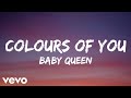 Colours of you  baby queen lyric official ost of heartstopper on netflix