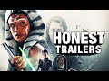 Honest Trailers | Ahsoka
