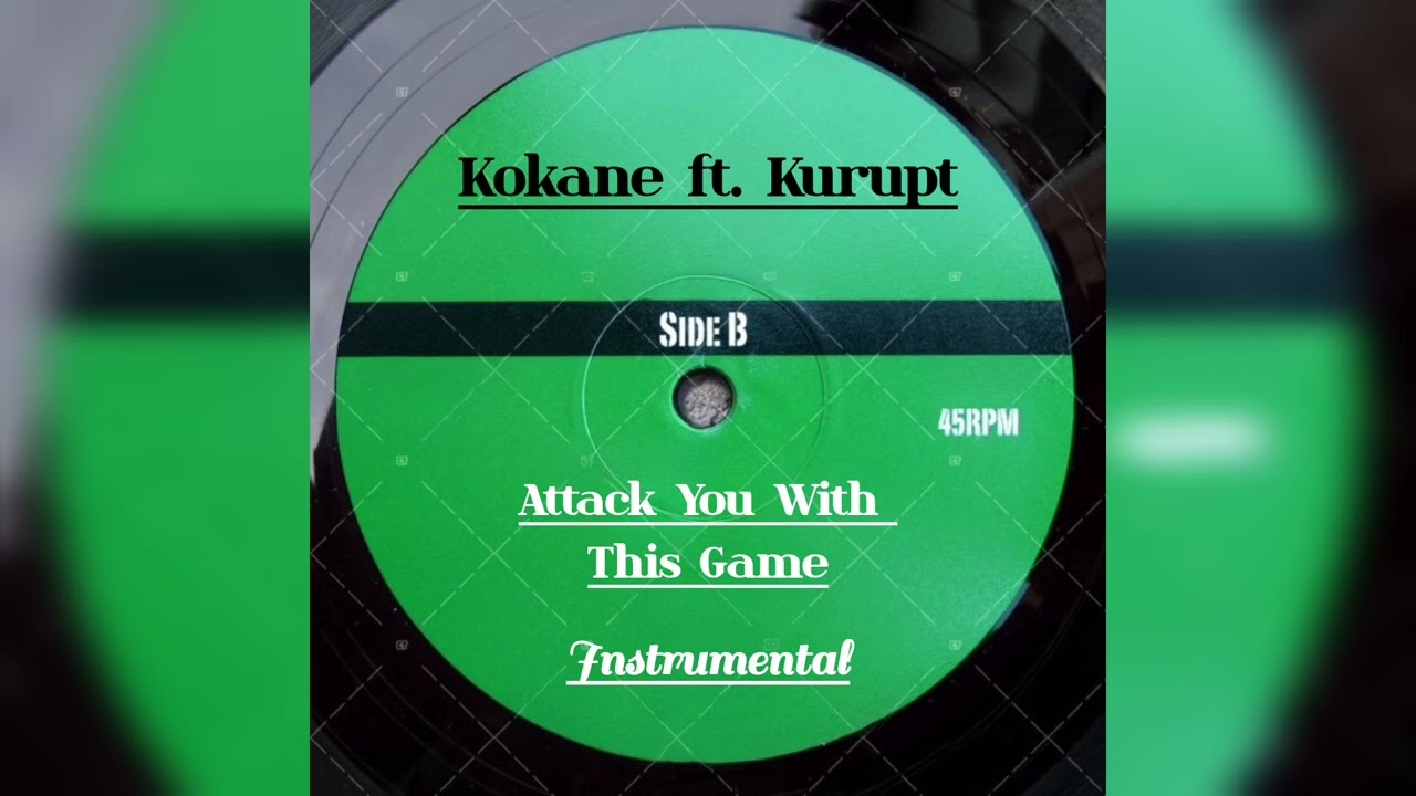 Kokane ft Kurupt - Attack You With This Game (Instrumental)