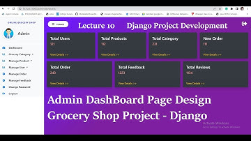 #10 Online Grocery Shop Project | Python Django | Admin Dashboard Page Design | By Bhuwan Bhaskar