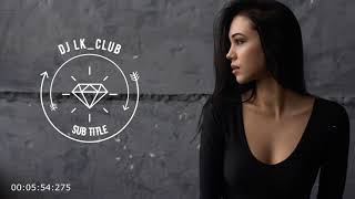 DJ LK CLUB Popuri Club Mix #2